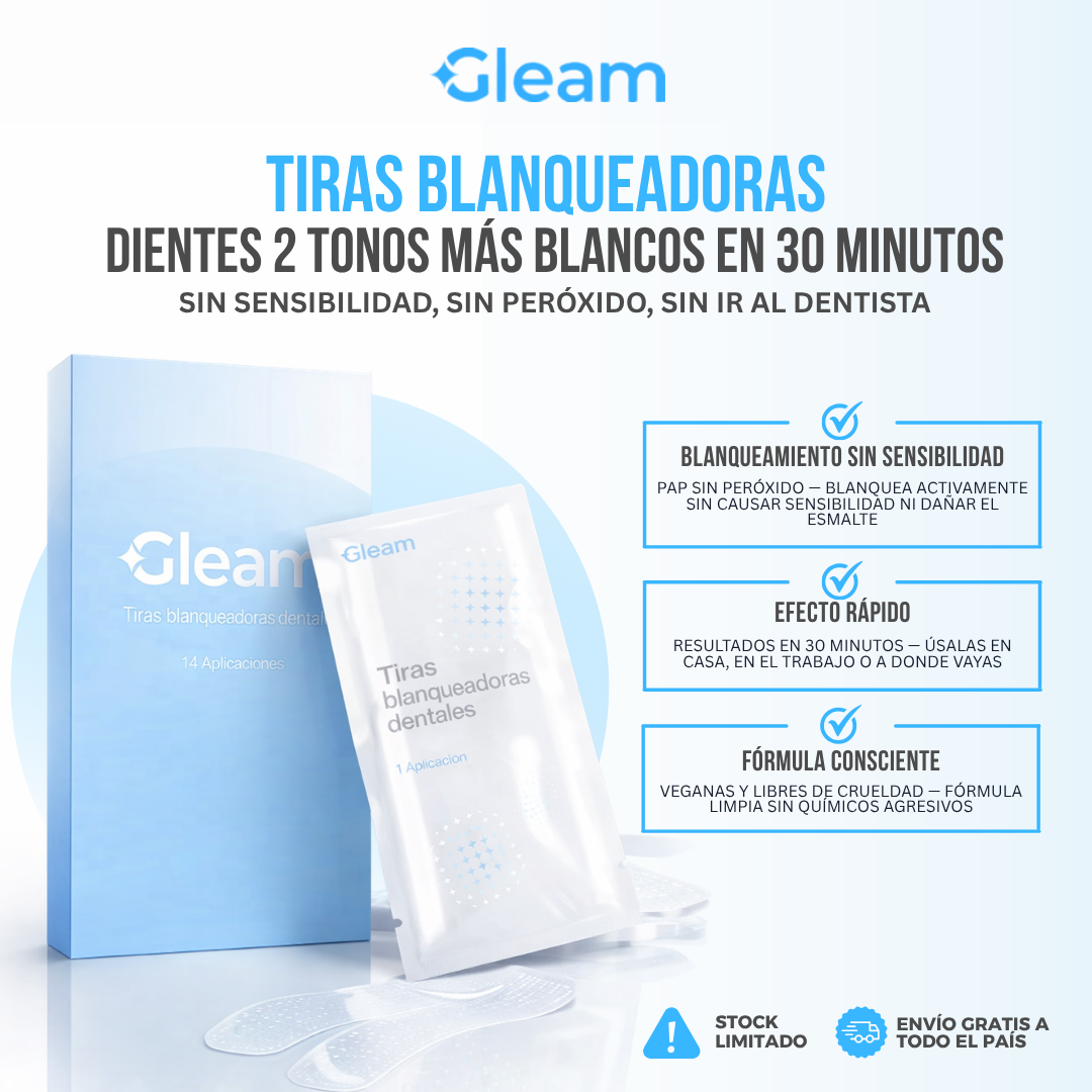 Gleam™ Tiras Blanqueadoras de Dientes | 2 Tonos Más Blanco en 30 Minutos.