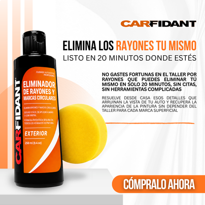 Carfidant™ Quitarrayones y Removedor de Swirls — El Rayón que Llevas Meses Mirando, Quitado en 20 Minutos.