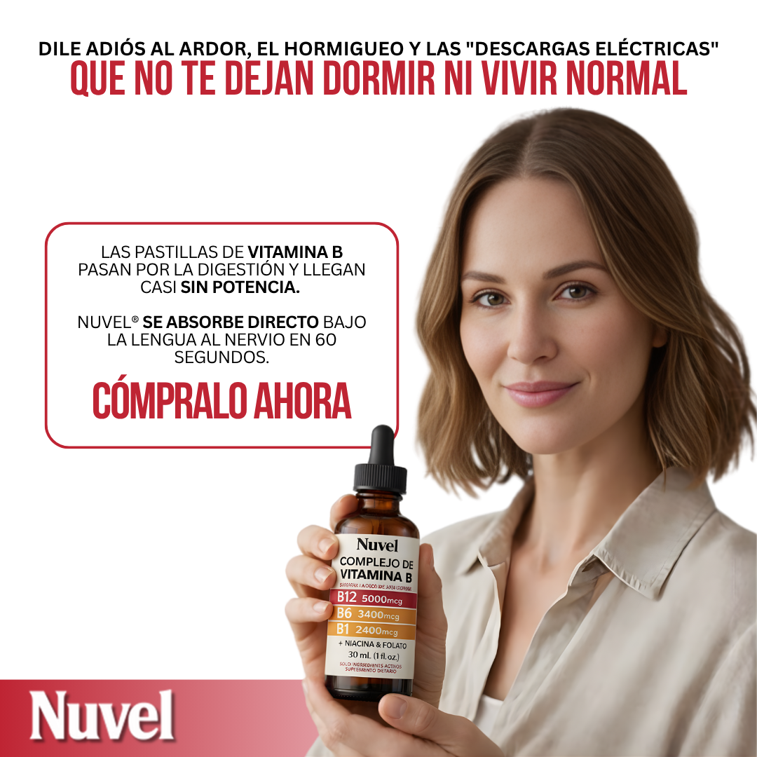 Nuvel® Complejo de Vitamina B — Alivia el Ardor, Hormigueo y Entumecimiento