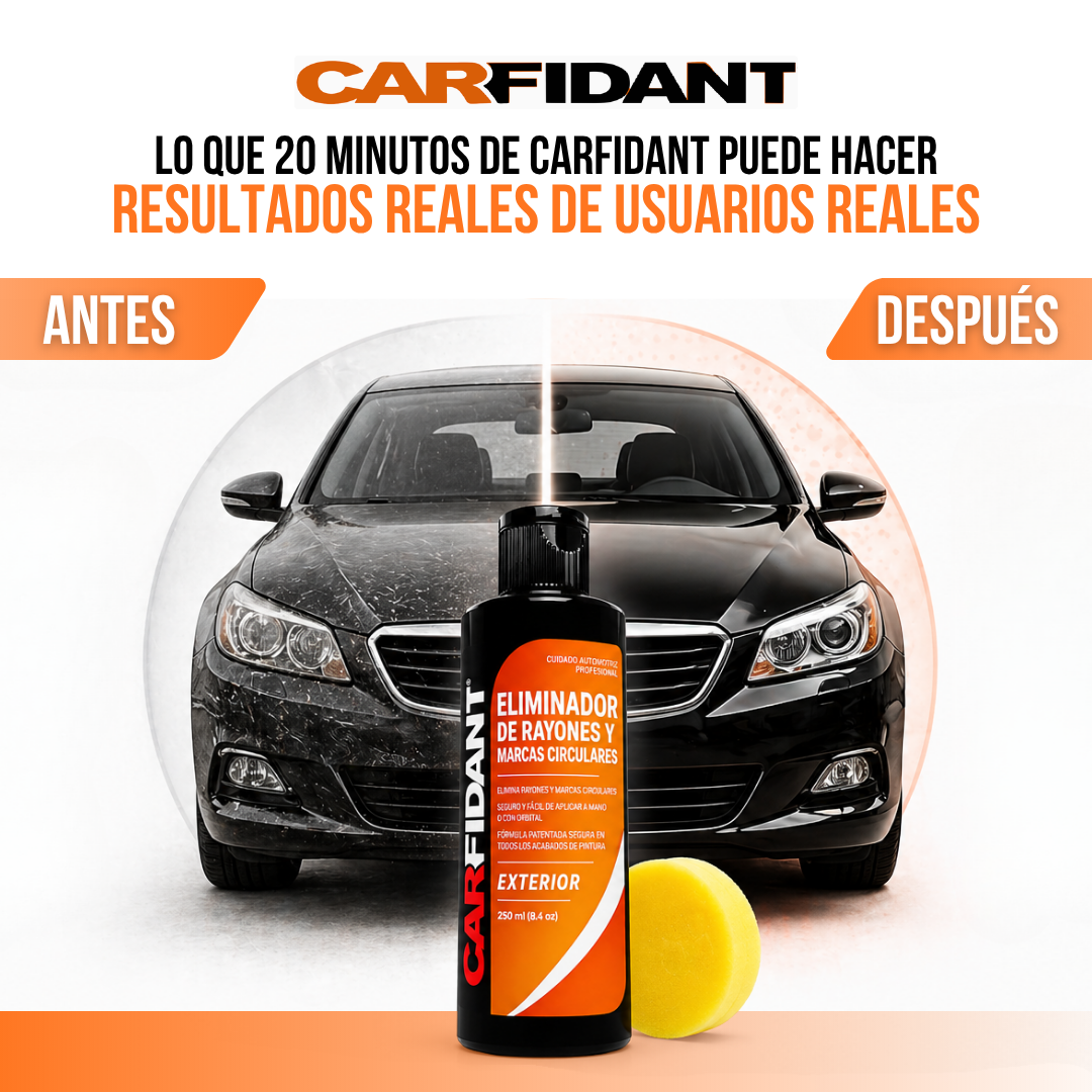 Carfidant™ Quitarrayones y Removedor de Swirls — El Rayón que Llevas Meses Mirando, Quitado en 20 Minutos.
